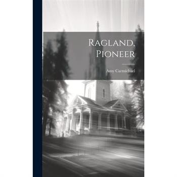 Ragland, Pioneer