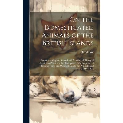 On the Domesticated Animals of the British Islands