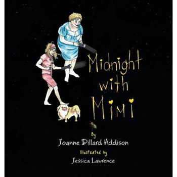 Midnight with Mimi