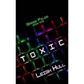 Toxic