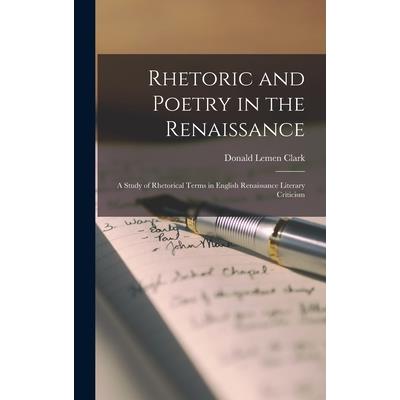 Rhetoric and Poetry in the Renaissance