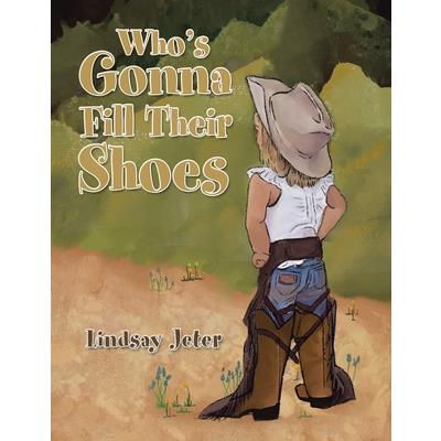 Who's Gonna Fill Their Shoes