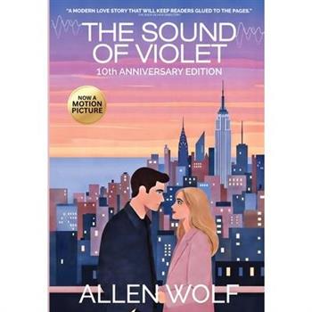 The Sound of Violet, 10th Anniversary Edition
