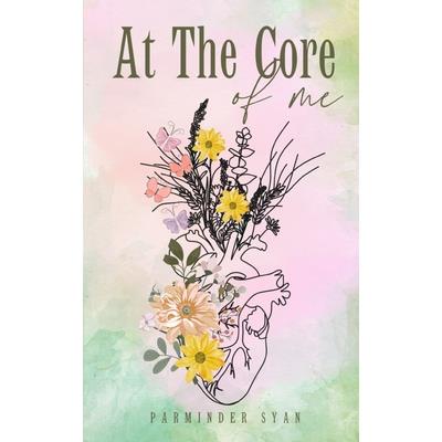 At The Core of Me