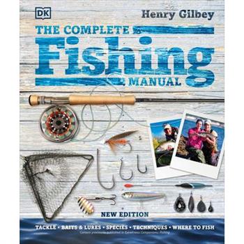 The Complete Fishing Manual