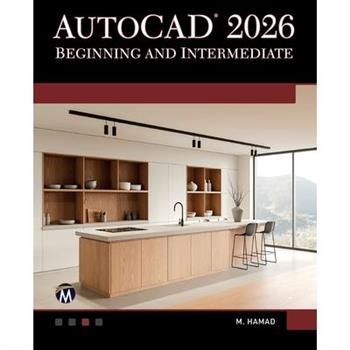AutoCAD 2026 Beginning and Intermediate