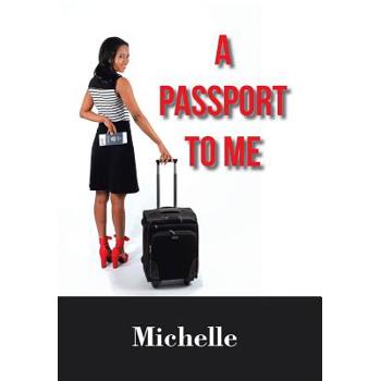 A Passport to Me
