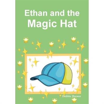 Ethan and the Magic Hat