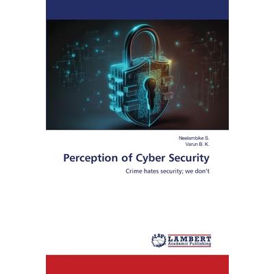 Perception of Cyber Security
