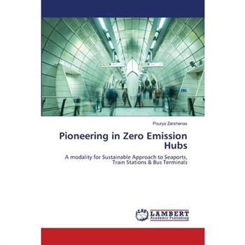 Pioneering in Zero Emission Hubs
