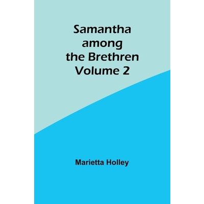 Samantha among the Brethren Volume 2