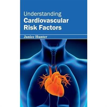 Understanding Cardiovascular Risk Factors