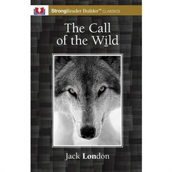 The Call of the Wild (Annotated)