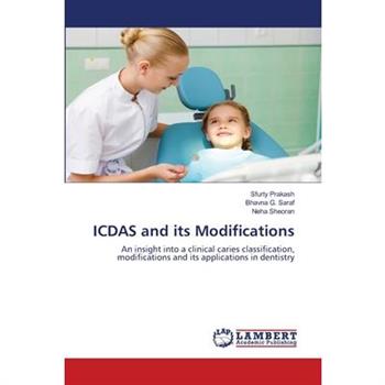 ICDAS and its Modifications