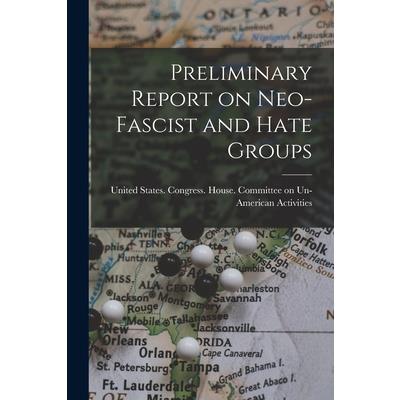 Preliminary Report on Neo-fascist and Hate Groups