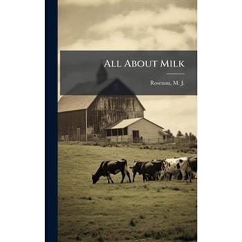 All About Milk
