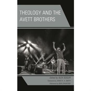Theology and the Avett Brothers