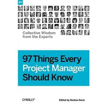 97 Things Every Project Manager Should Know