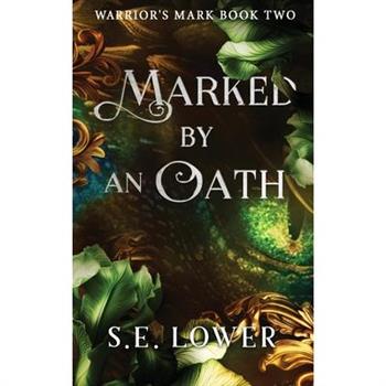 Marked by an Oath