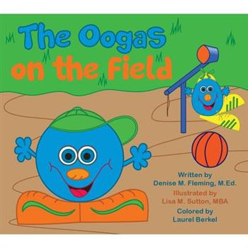 The Oogas on the Field