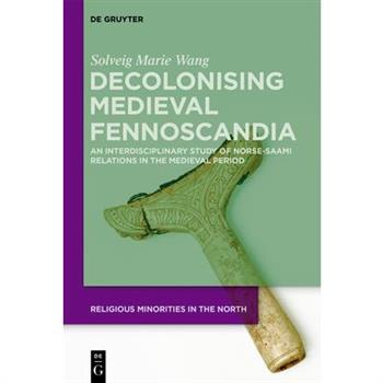 Decolonising Medieval Fennoscandia