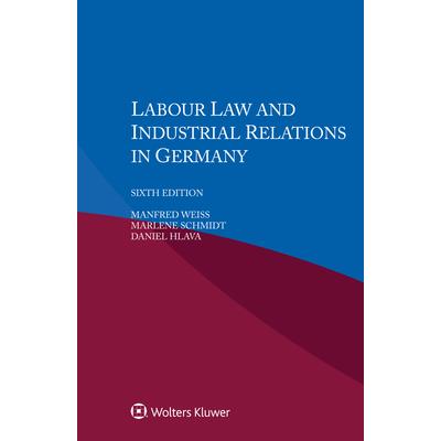 Labour Law and Industrial Relations in Germany