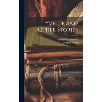Yvette and Other Stories