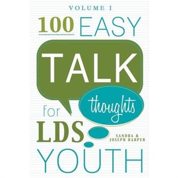 100 Easy Talk Thoughts for Lds Youth