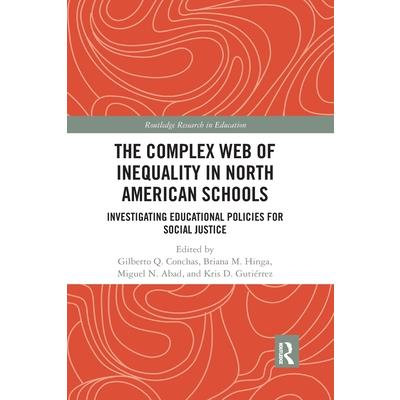 The Complex Web of Inequality in North American Schools
