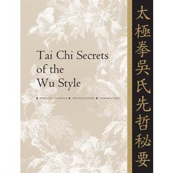 Tai Chi Secrets of the Wu Style