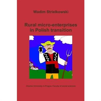 Rural micro-enterprises in Polish transition