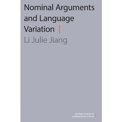 Nominal Arguments and Language Variation