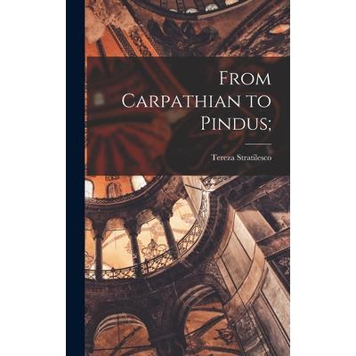 From Carpathian to Pindus;