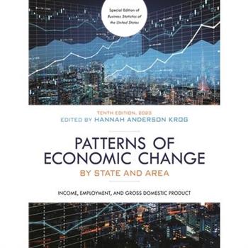 Patterns of Economic Change by State and Area 2023