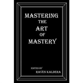 Mastering the Art of Mastery