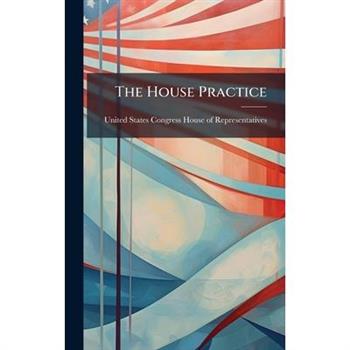 The House Practice