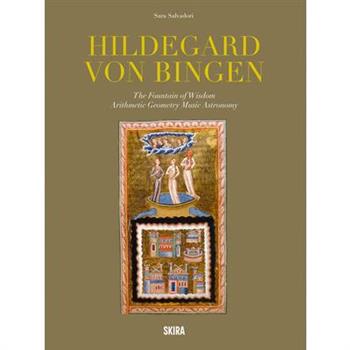 Hildegard Von Bingen: The Fountain of Wisdom