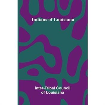 Indians Of Louisiana