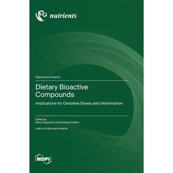 Dietary Bioactive Compounds