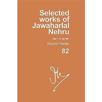 Selected Works of Jawaharlal Nehru, Second Series, Volume 82, 1 May-31st July 1963