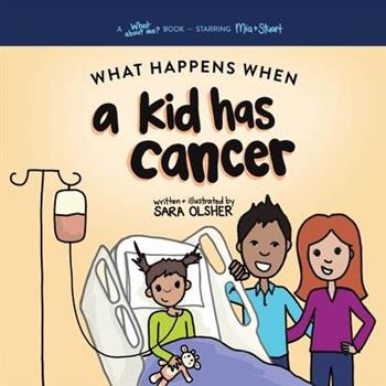 What Happens When a Kid Has Cancer