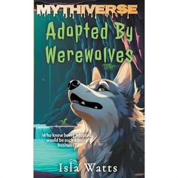 Adopted By Werewolves