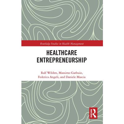Entrepreneurship in Healthcare