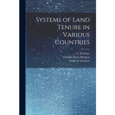 Systems of Land Tenure in Various Countries