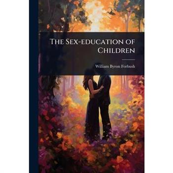 The Sex-education of Children