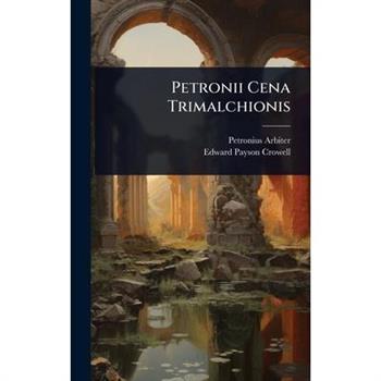 Petronii Cena Trimalchionis