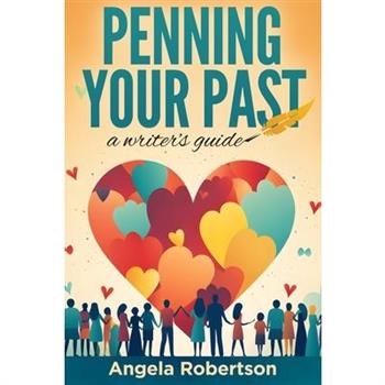 Penning Your Past