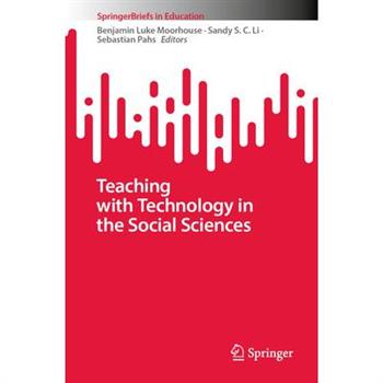 Teaching with Technology in the Social Sciences