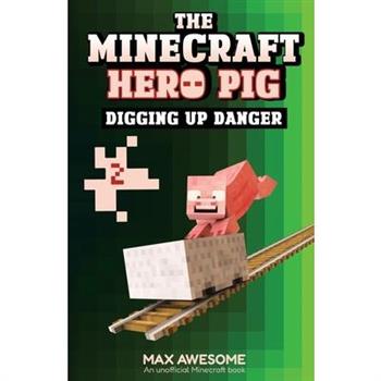 Digging up Danger