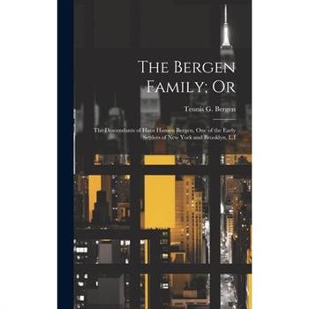 The Bergen Family; Or